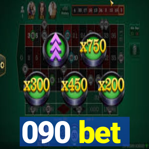 090 bet